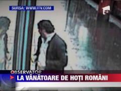 Politistii britanici au inceput vanatoarea de hoti romani