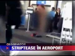 Striptease in aeroport