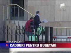 Cadouri pentru bugetari