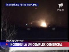 Incendiu la cel mai mare complex comercial din Iasi