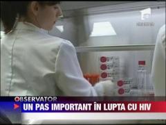 Un pas important in lupta cu virusul HIV
