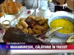 Maramuresul, calatorie in trecut