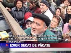 Imbranceli si injuraturi la Izvorul Tamaduirii