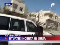 Situatie incerta in Siria