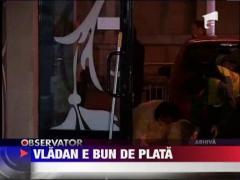 Fiul lui Vladan cere despagubiri de 500 de mii de euro