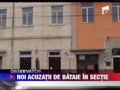 Noi acuzatii de bataie aplicata de politisti