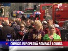Anglia este amenintata cu justitia de catre Comisia Europeana