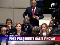 Fostul presedinte al Liberiei, gasit vinovat de crime impotriva umanitatii