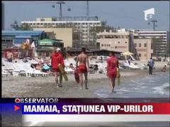 Mamaia, statiunea vip-urilor