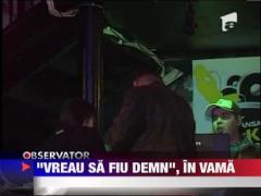 Campania 'Vreau sa fiu demn"