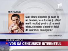 Oana si Trestariu vor sa cenzureze internetul