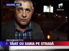 Barbat taiat cu sabia pe strada