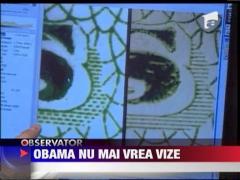 Obama sustine eliminarea vizelor pentru romani