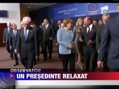 Traian Basescu, un presedinte relaxat