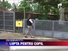 Lupta sa-si recupereze copilul