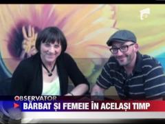 Barbat si femeie in acelasi timp