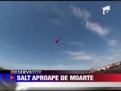 Salt aproape fatal