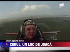 Cerul, un loc de joaca