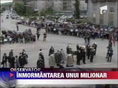 Inmormantarea unui milionar