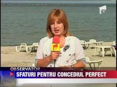 Sfaturi pentru concediul perfect