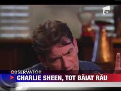 Charlie Sheen, tot baiat rau