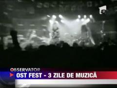 Mai sunt doar 3 zile pana la OST Fest!