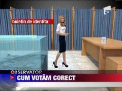 Vezi procedura corecta de vot!