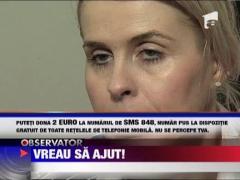 Vreau sa ajut! Viata Andreei atarna de un fir de ata