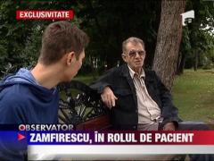 Florin Zamfirescu, in rolul de pacient