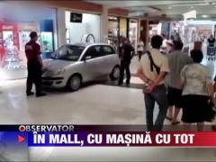 In mall, cu tot cu masina