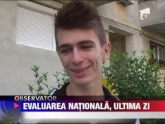 Ultima proba a examenului de Evaluare Nationala