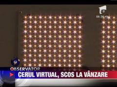 Cerul virtual, scos la vanzare