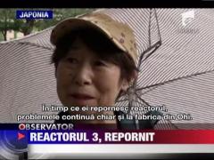 Japonia a repornit primul reactor nuclear de la Fukushima