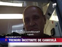 UPDATE / Trenuri incetinite de canicula