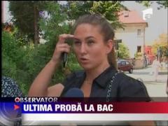Ultima proba la BAC, la alegere