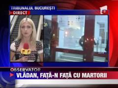 Gheorghe Vladan, din nou in fata magistratilor