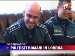 Politisti romani, in misiuni operative la Londra