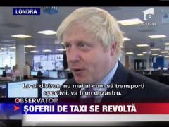 Taximetristii din Londra se revolta inainte de Jocurile Olimpice