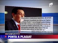 Comisia de Etica: Victor Ponta a plagiat
