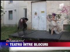 Teatru intre blocuri la Targu Mures