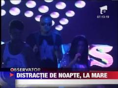 Noapte de distractie in cluburile din Mamaia