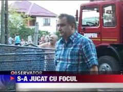 S-au jucat cu focul si a incediat o sura plina de fan