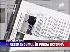 Referendumul in presa internationala