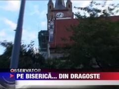 Bistrita: Protest pe cupola unei biserici din dragoste
