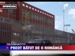 Italia: Preot batut de o romanca