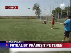 Soc la un meci amical! Henry, de la Delta Tulcea, a murit pe teren