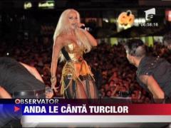 Anda Adam va sustine mai multe concerte in Turcia