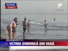 Ultima duminica din vara pe litoral