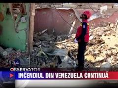 Incendiul declansat acum trei zile la o rafinarie din Venezuela s-a extins