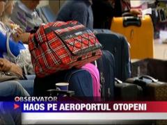 Scandal mare la Aeroportul Henri Coanda din Capitala